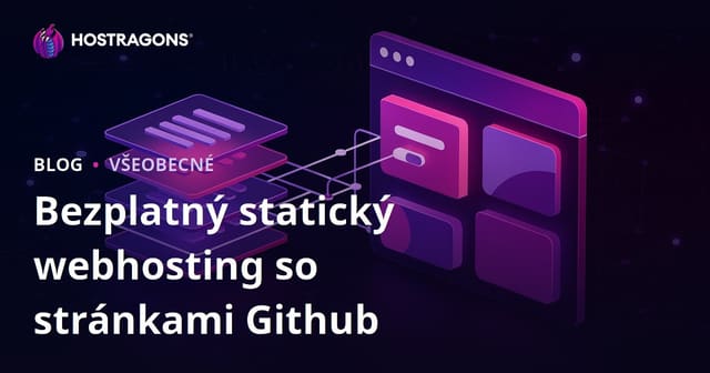 Github Pages: Bezplatné hosting pre statické webové stránky