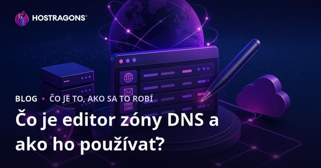 Čo je DNS zónový editor a ako ho používať?