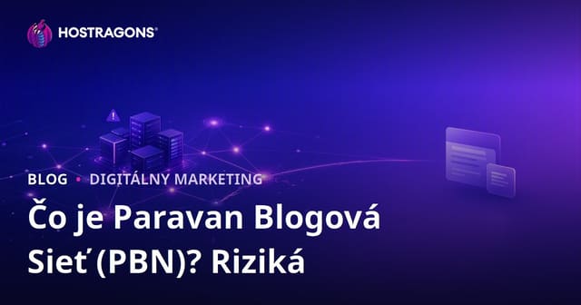Čo je PBN (Private Blog Network)? Riziká a vplyv na SEO v roku 2026