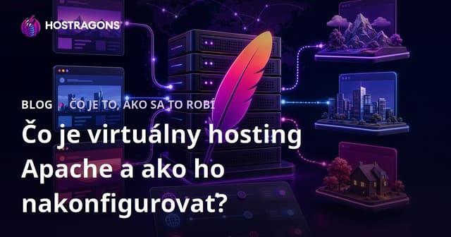 Čo je Apache Virtual Hosting a ako ho nakonfigurovať?