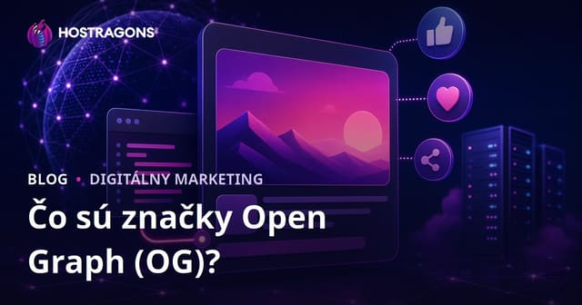 Čo sú Open Graph (OG) značky? Úprava vzhľadu vašej stránky na sociálnych médiách