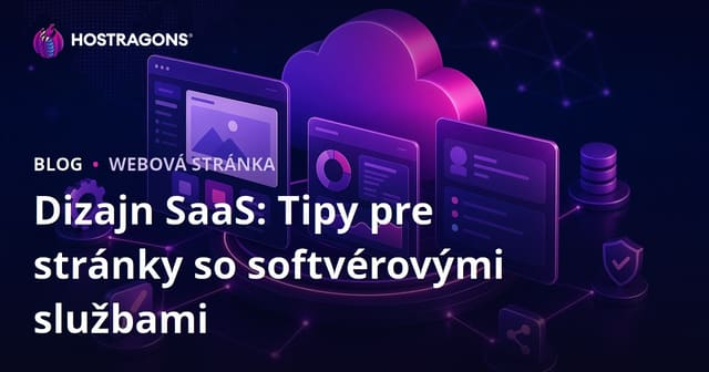 SaaS Dizajn: Tipy pre Stránky Poskytujúce Softvérové Služby