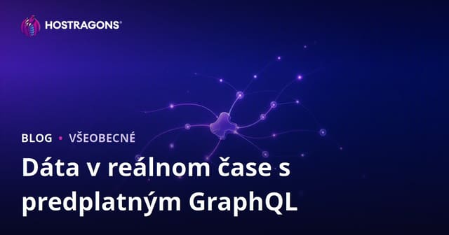 GraphQL Subscriptions a Reálny Časový Prenos Dát