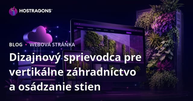Dizajnový sprievodca pre vertikálne záhradníctvo a osádzanie stien