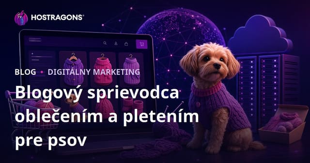 Domáce oblečenie pre psy a vzory pletenia: Sprievodca e-commerce blogom