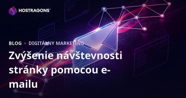 Udržiavanie návštevnosti webových stránok pomocou e-mailového marketingu