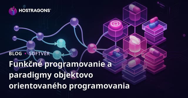 Funkčné programovanie a paradigmy objektovo orientovaného programovania