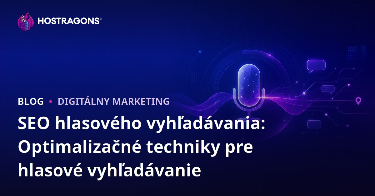 Optimalizácia pre hlasové vyhľadávanie: Techniky pre hlasové vyhľadávanie