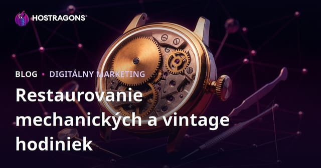 Luxusný blogový sprievodca pre mechanickú obnovu hodín a vintage opravy hodiniek