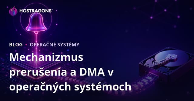 Mechanizmus prerušenia a DMA v operačných systémoch