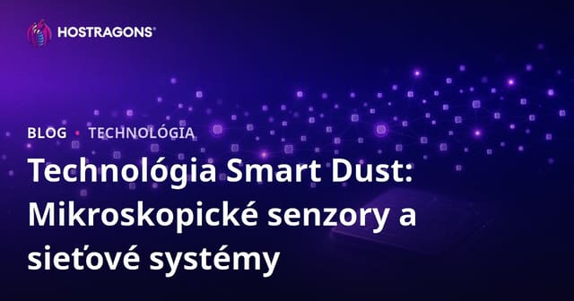 Inteligentná Prachová Technológia: Mikroskopické Senzory a Sieťové Systémy