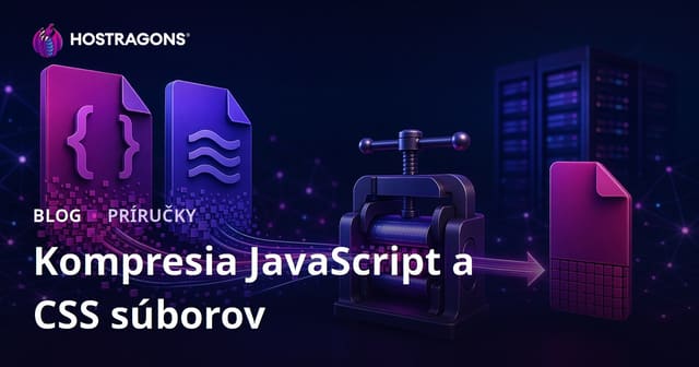 Minifikácia JavaScriptu a CSS: Kompletný sprievodca pre rýchlejší web