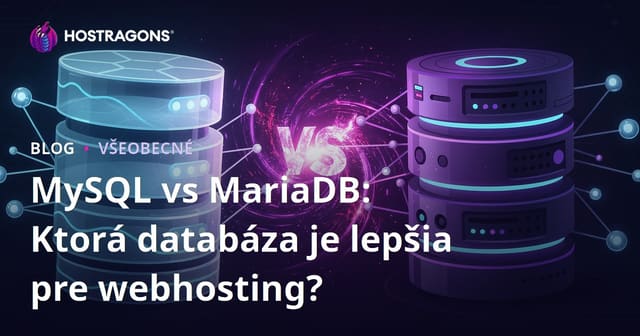 MySQL vs MariaDB: Ktorá databáza je lepšia pre webhosting?