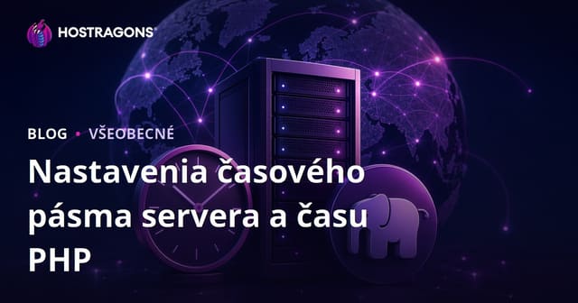 Nastavenia časového pásma servera a času PHP