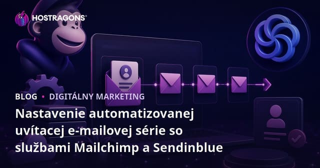 Nastavenie automatizovanej uvítacej e-mailovej série so službami Mailchimp a Sendinblue