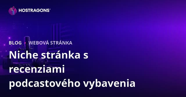 Niche Recenzný Web o Podcastovom Vybavení a Zvukovej Izolácii
