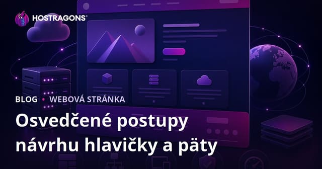 Najlepšie praktiky dizajnu hlavičky a päty