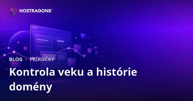 Ako overiť vek a históriu domény: Ako nájsť čistú doménu bez problémov