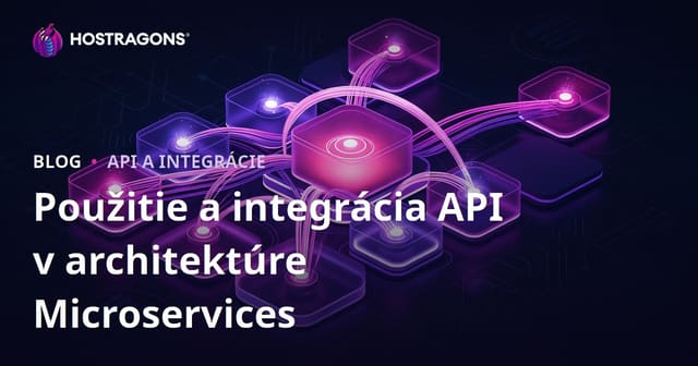 API v mikroservisovej architektúre: použitie a integrácia