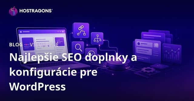 Najlepšie SEO doplnky a konfigurácie pre WordPress
