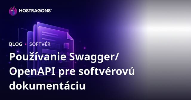 Používanie Swagger/OpenAPI pre softvérovú dokumentáciu
