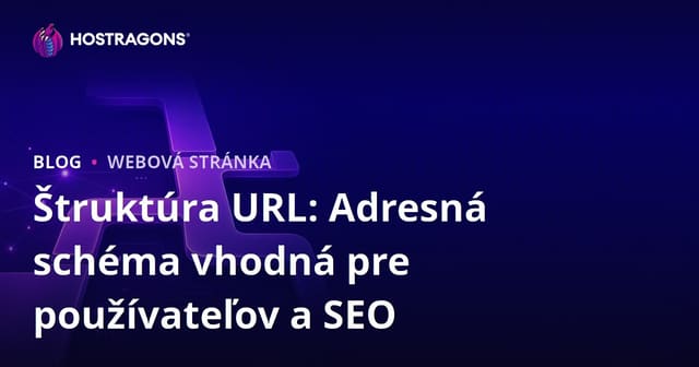 Štruktúra URL: Užívateľsky a SEO-priateľská adresa