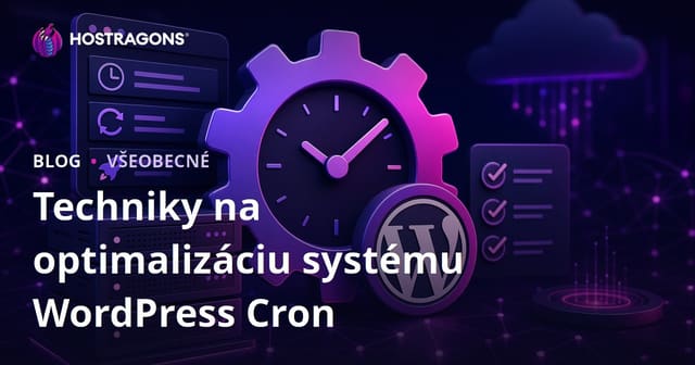 Optimalizácia systému Cron vo WordPress: Techniky a nástroje