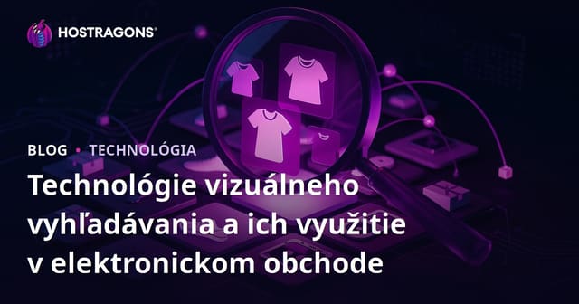 Technológie vizuálneho vyhľadávania a ich využitie v elektronickom obchode