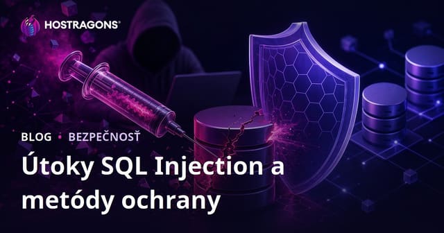 Útoky SQL Injection a metódy ochrany