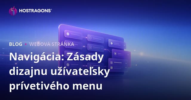 Navigácia: Zásady dizajnu užívateľsky prívetivého menu