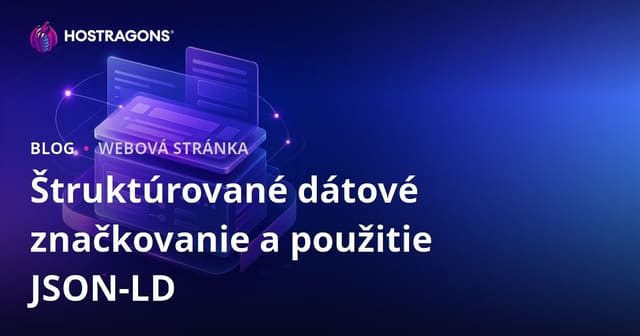 Štruktúrované dátové značkovanie a použitie JSON-LD