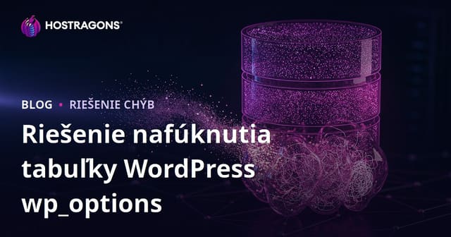Zväčšenie tabuľky wp_options vo WordPress: Odstránenie skrytých údajov, ktoré spomaľujú vašu stránku