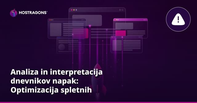 Analiza in interpretacija dnevnikov napak: Optimizacija spletnih sistemov