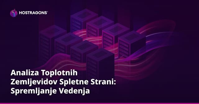 Analiza Toplotnih Zemljevidov Spletne Strani: Spremljanje Vedenja Uporabnikov