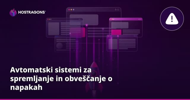 Avtomatski sistemi za spremljanje in obveščanje o napakah