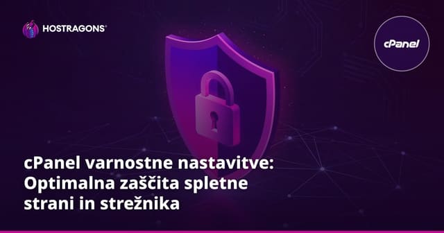 cPanel varnostne nastavitve: Optimalna zaščita spletne strani in strežnika