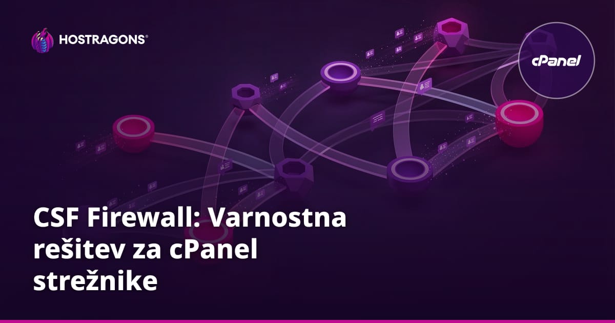 CSF požarni zid: požarni zid za strežnike cPanel