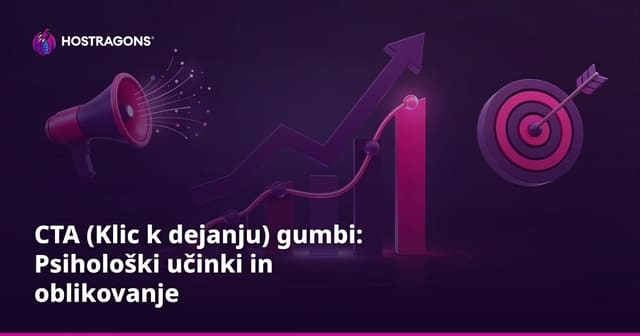 CTA (Klic k dejanju) gumbov: Psihološki učinki in oblikovanje