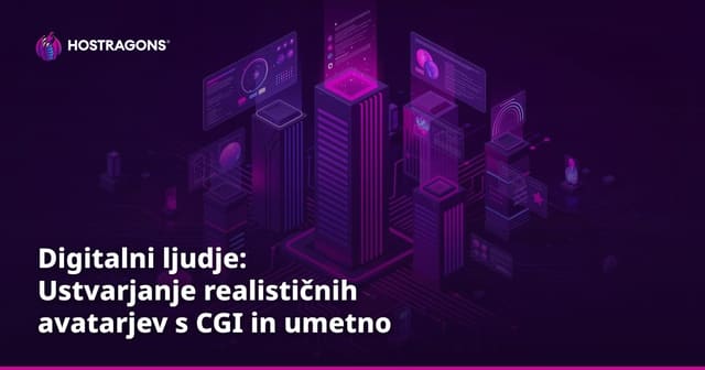Digitalni ljudje: Ustvarjanje realističnih avatarjev s CGI in umetno inteligenco