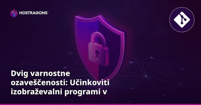Dvig varnostne ozaveščenosti: Učinkoviti izobraževalni programi v podjetju