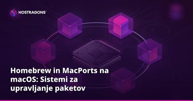 Homebrew in MacPorts na macOS: Sistemi za upravljanje paketov