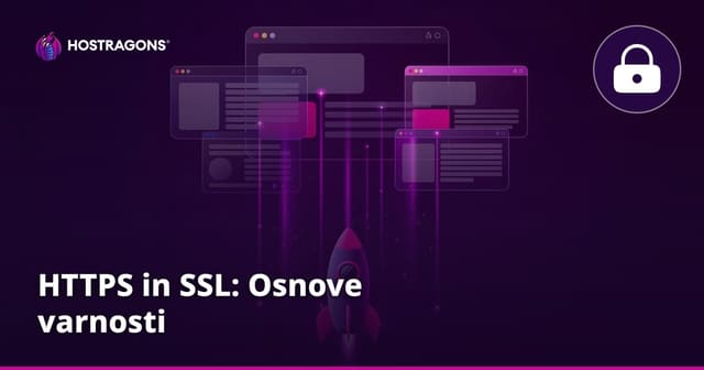 HTTPS in SSL: Osnove varnosti