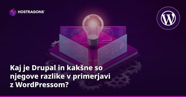 Kaj je Drupal in kakšne so njegove razlike v primerjavi z WordPressom?