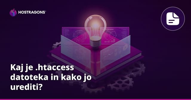 Kaj je .htaccess datoteka in kako jo urediti?