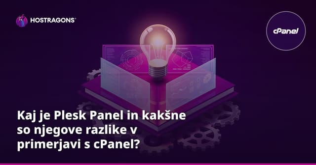 Kaj je Plesk Panel in kakšne so njegove razlike v primerjavi s cPanel?
