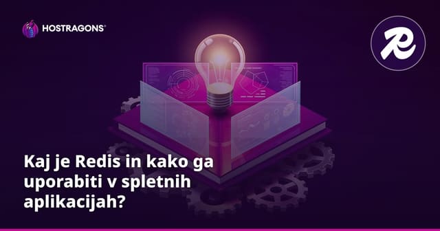 Kaj je Redis in kako ga uporabiti v spletnih aplikacijah?