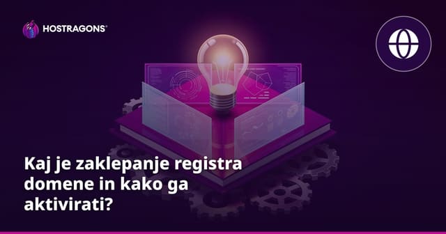 Kaj je zaklepanje registra domene in kako ga aktivirati?