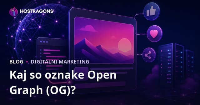 Kaj so Open Graph (OG) oznake? Urejanje videza vaše spletne strani na družbenih omrežjih