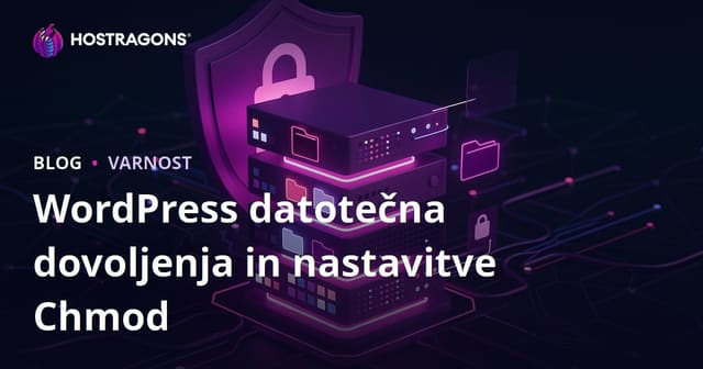 Kako naj bodo dovoljenja datotek WordPress (Chmod)? Nastavitve varnosti strežnika