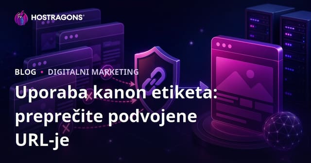 Kako preprečiti kopije vaših spletnih strani: Uporaba kanoničnih oznak